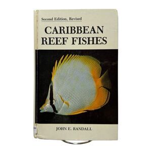 Caribbean Reef  Fishes Illus 2nd Ed 1983 Hardcover 350 Pages 300 Fish Species
